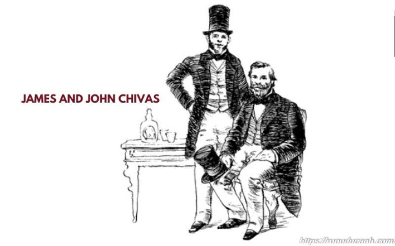 James Chivas và John Chivas