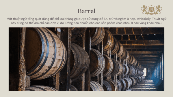 Thuật ngữ Barrel trong ngành rượu
